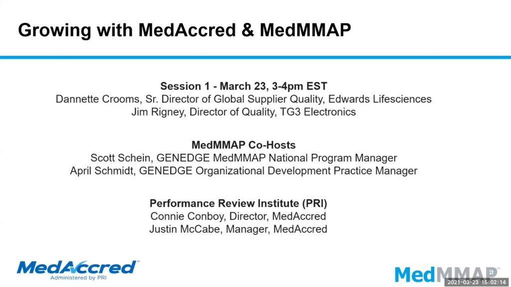 Growing with MedAccred and MedMMAP - Webinar 1